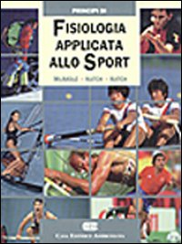 Principi di fisiologia applicata allo sport Scarica PDF EPUB
