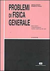 Problemi di fisica generale. Meccanica, termodinamica, teoria cinetica dei gas Scarica PDF EPUB
