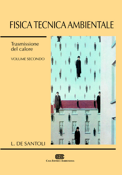 Fisica tecnica ambientale. Vol. 2: Trasmissione del calore. Scarica PDF EPUB
