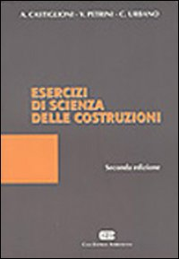 Esercizi di scienza delle costruzioni Scarica PDF EPUB
