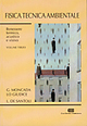 Fisica tecnica ambientale. Vol. 3: Benessere termico, acustico e visivo. Scarica PDF EPUB
