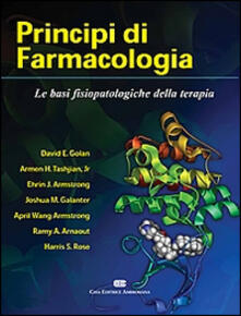 Principi di farmacologia. Le basi fisiopatologiche della terapia.pdf