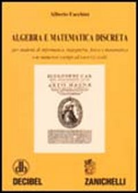 Algebra e matematica discreta. Per studenti di informatica, ingegneria, fisica e matematica. Con numerosi esempi ed esercizi svolti Scarica PDF EPUB
