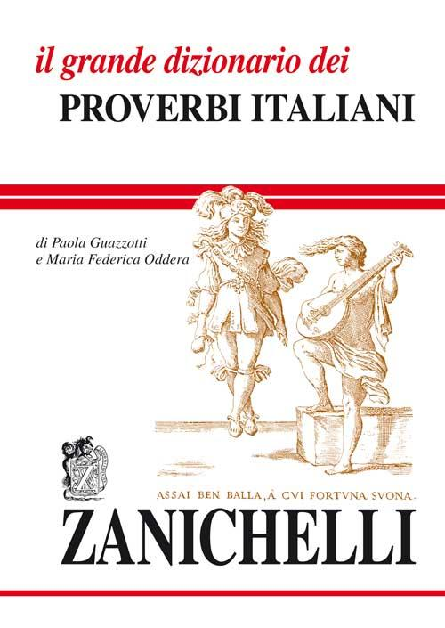 Il grande dizionario dei proverbi italiani Scarica PDF EPUB
