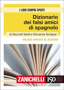 Falsos amigos al acecho. Dizionario dei falsi amici di spagnolo. Ediz. bilingue.pdf
