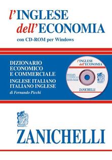 Pdf Italiano L Inglese Dell Economia Dizionario Economico E Commerciale Inglese Italiano Italiano Inglese Con Cd Rom Pdf Libri