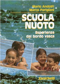 Scuola nuoto. Esperienze da bordo vasca Scarica PDF EPUB
