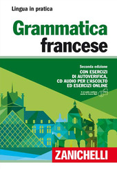 Copertina  Grammatica francese : con esercizi di autoverifica, cd audio per l'ascolto ed esercizi online