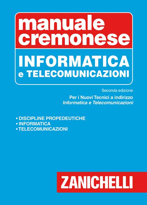 Manuale cremonese di informatica e telecomunicazioni Scarica PDF EPUB
