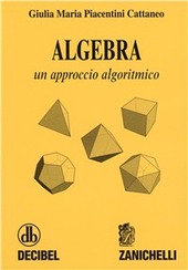 Copertina  Algebra : un approccio algoritmico