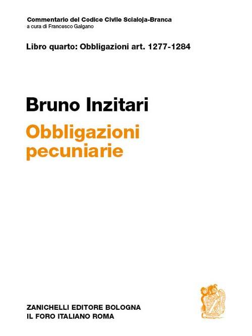 Art.1277-1284. Obbligazioni pecuniarie. Commentario del codice civile Scarica PDF EPUB
