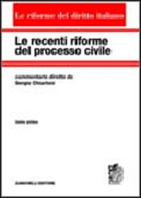 Le recenti riforme del processo civile. Vol. 1 Scarica PDF EPUB
