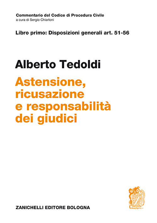 Art. 51-56. Astensione, ricusazione e responsabilità dei giudici Scarica PDF EPUB
