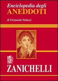 Enciclopedia degli aneddoti Scarica PDF EPUB
