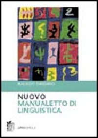 Nuovo manualetto di linguistica Scarica PDF EPUB
