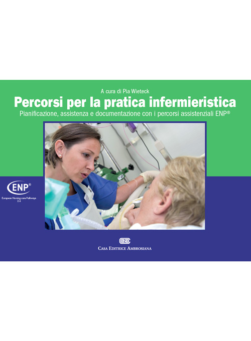 ENP. Percorsi per la pratica infermieristica. Con CD-ROM Scarica PDF EPUB
