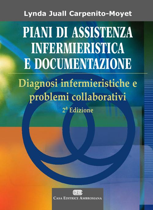 Piani di assistenza infermieristica e documentazione Scarica PDF EPUB
