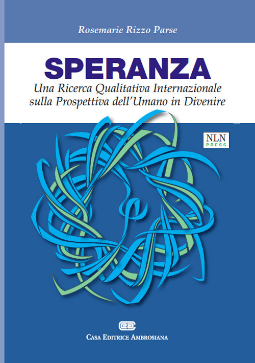 Speranza. Una ricerca qualitativa internazionale sulla prosepttiva dell'umano in divenire