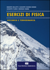 Esercizi di fisica meccanica e termodinamica Scarica PDF EPUB
