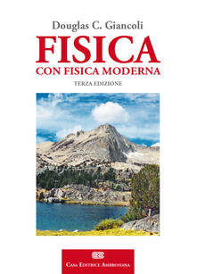 Fisica Con Fisica Moderna Con Contenuto Digitale Fornito Elettronicamente Pdf Completo Pdf Free