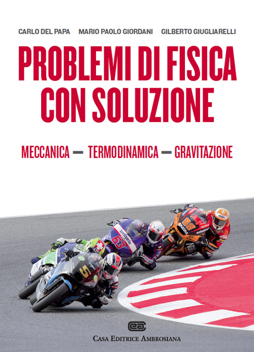 Problemi di fisica con soluzione. Vol. 1 Scarica PDF EPUB
