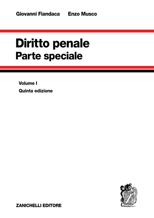 Diritto penale. Vol. 1: Parte speciale.