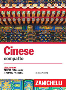 Steamcon.it Cinese. Dizionario compatto cinese-italiano, italiano-cinese e conversazioni Image