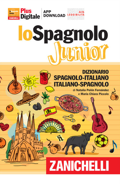 Image of Lo spagnolo Junior. Dizionario spagnolo-italiano, italiano-spagnolo. Versione Plus. Con Contenuto digitale (fornito elettronicamente)
