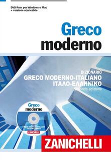 Greco moderno. Dizionario greco moderno-italiano, italiano-greco moderno. Con DVD-ROM.pdf