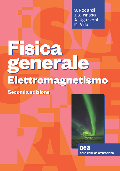 Image of Fisica generale. Elettromagnetismo. Con e-book