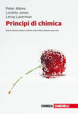 Libro Principi di chimica. Con e-book Peter William Atkins Loretta Jones Leroy Laverman