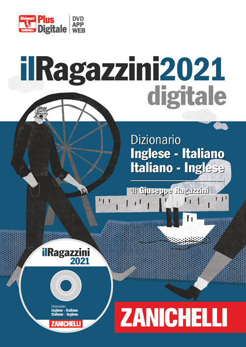 Il Ragazzini 2021. Dizionario ingleseitaliano, italianoinglese. DVD