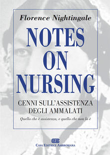 Notes on Nursing. Cenni sullassistenza degli ammalati.pdf