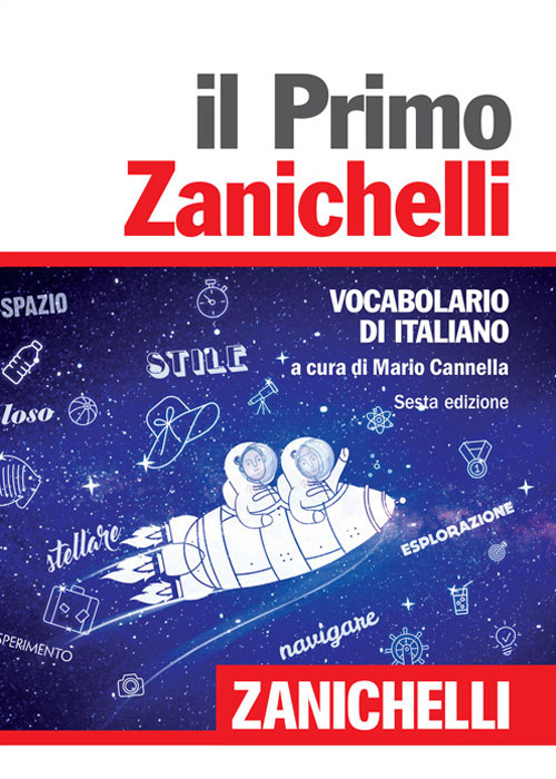 Image of Il primo Zanichelli. Vocabolario di italiano