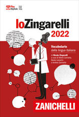 Libro Lo Zingarelli 2022. Vocabolario della lingua italiana. Versione plus. Con Contenuto digitale (fornito elettronicamente). Con DVD-ROM. Con Contenuto digitale per download Nicola Zingarelli