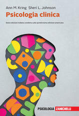Libro Psicologia clinica. Con e-book Ann M. Kring Sheri L. Johnson