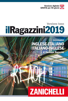Anniversario Matrimonio Traduzione Inglese.Il Ragazzini 2019 Dizionario Inglese Italiano Italiano Inglese
