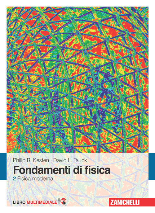 Image of Fondamenti di fisica. Con Contenuto digitale (fornito elettronicamente). Vol. 2: Fisica moderna.