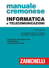 Libro Informatica e telecomunicazioni Antonino Liberatore Onelio Bertazioli Marco L. Ferrario