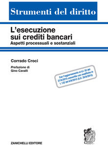 L esecuzione sui crediti bancari. Aspetti processuali e sostanziali.pdf
