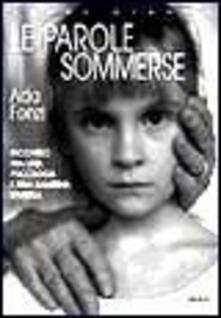 Le parole sommerse. Incontro fra una psicologa e una bambina diversa.pdf
