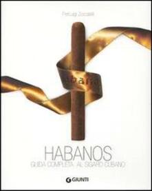 Habanos. Guida completa al sigaro cubano.pdf