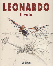 Libro Leonardo. Il volo Domenico Laurenza