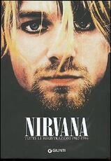 Libro Nirvana. Tutte le registrazioni 1982-1994 Rob Jovanovic