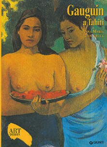 Gauguin a Tahiti. Ediz. illustrata.pdf