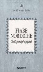 Libro Fiabe nordiche. Troll, principi e giganti
