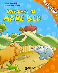 Davanti al mare blu. Ediz. illustrata.pdf