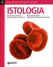 Libro Istologia. Ediz. illustrata Carlo Calloni