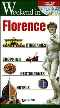 Image of Florence. Itineraries, shopping, restaurants, hotels