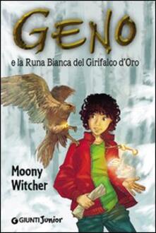 Geno e la Runa Bianca del grifalco doro.pdf